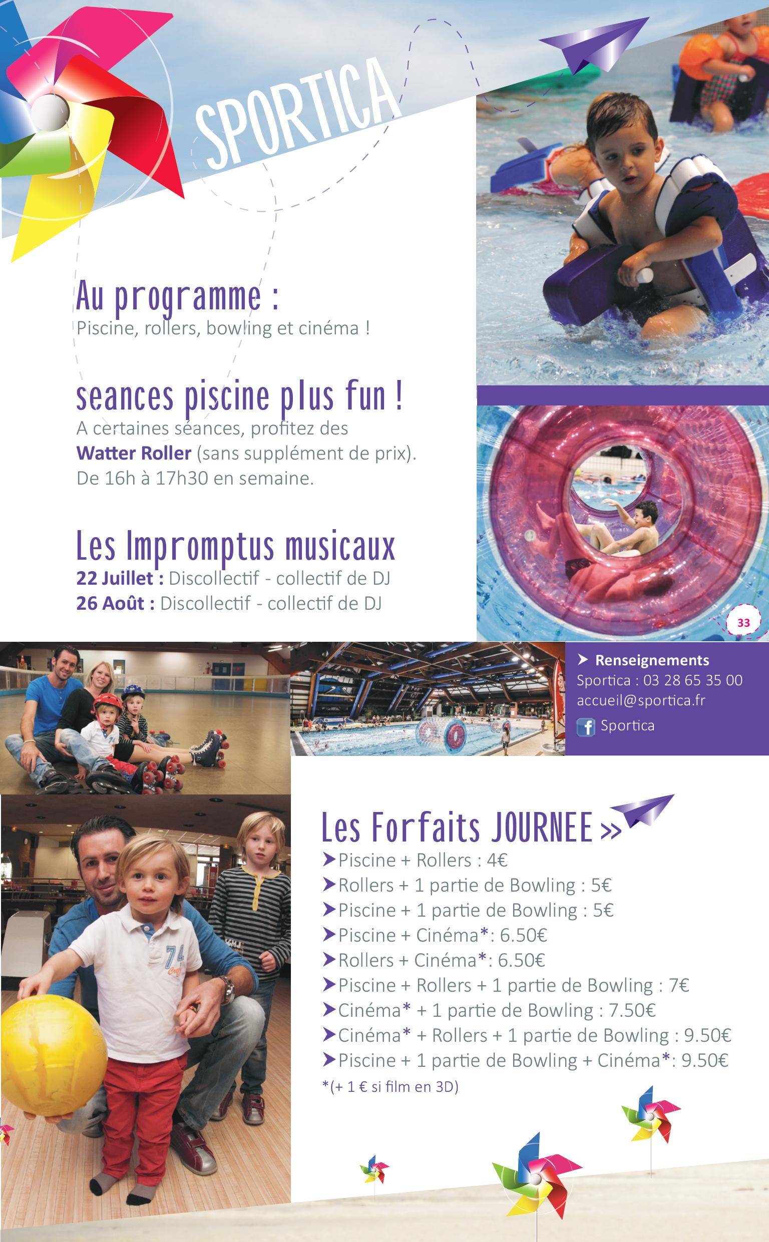 Saison estivale à Sportica