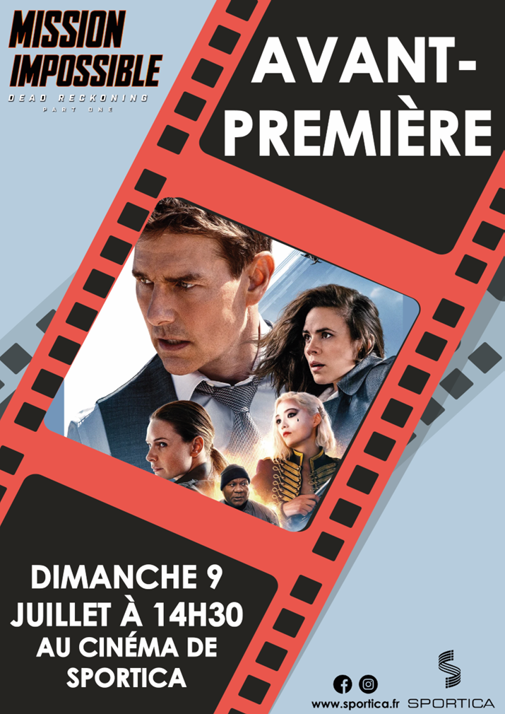 Avant-première - Mission : Impossible, Dead Reckoning Partie 1