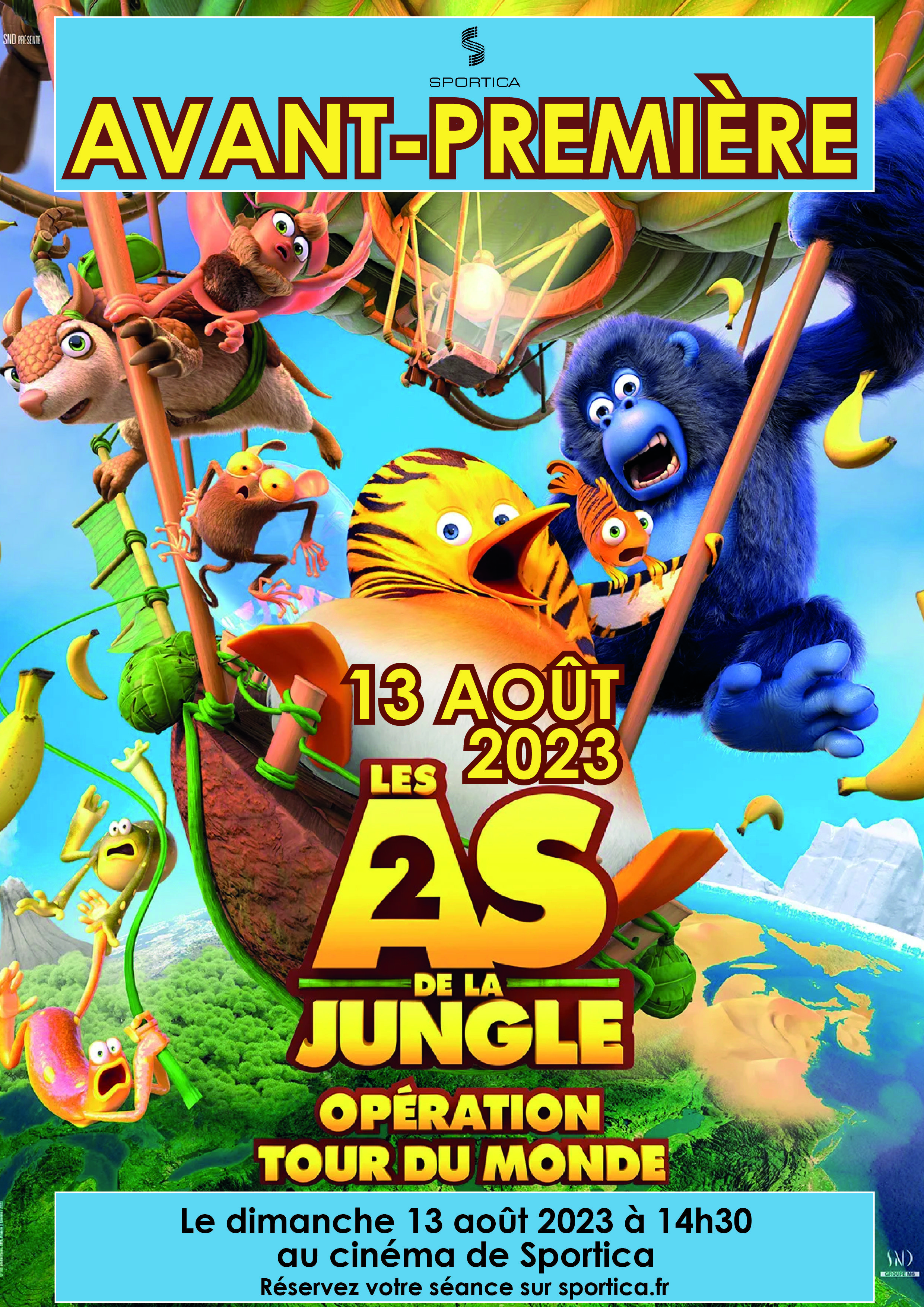 Les As de la jungle 2 : Opération tour du monde - AVANT PREMIERE